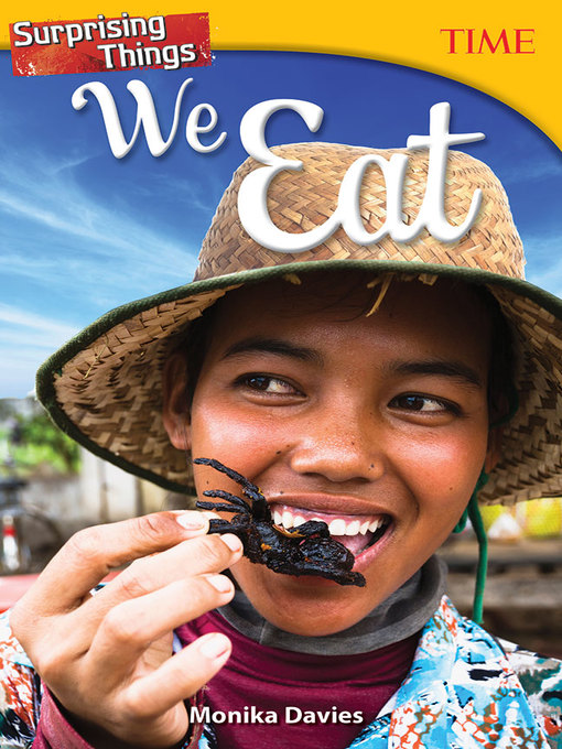 Title details for Surprising Things We Eat by Monika Davies - Available